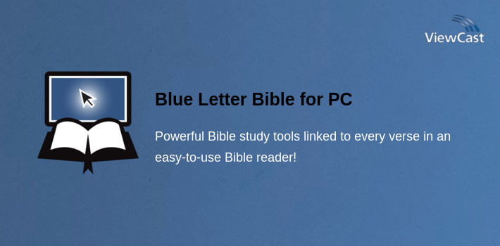 Blue Letter Bible for PC screenshot
