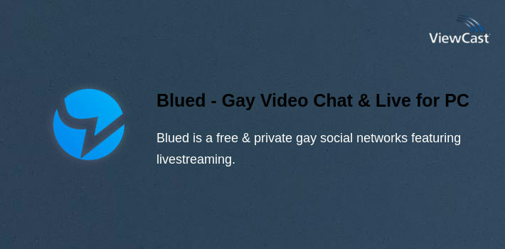 Blued - Gay Video Chat & Live Stream for PC screenshot
