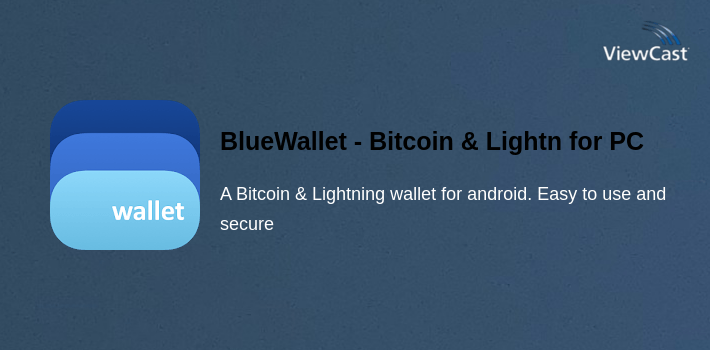 BlueWallet - Bitcoin & Lightning Wallet for PC screenshot