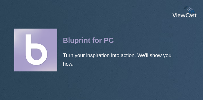 Bluprint for PC screenshot