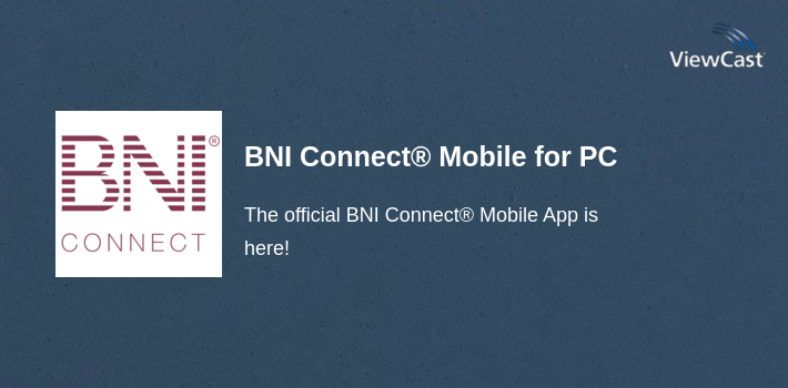 BNI Connect® Mobile for PC screenshot