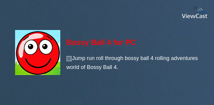Bossy Ball 4 for PC screenshot