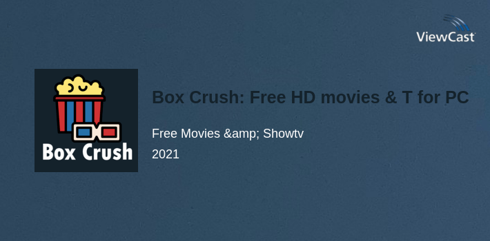 Box Crush: Free HD movies & Tv Show 2021 for PC screenshot