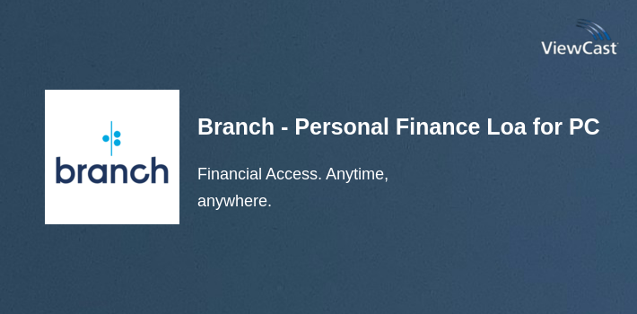 Branch - Personal Finance Loans for PC screenshot
