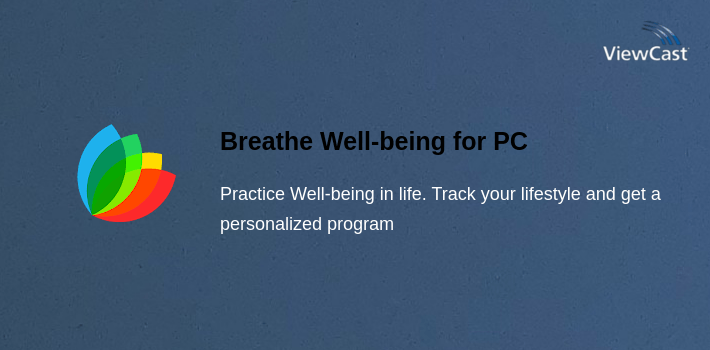 Breathe Well-being for PC screenshot