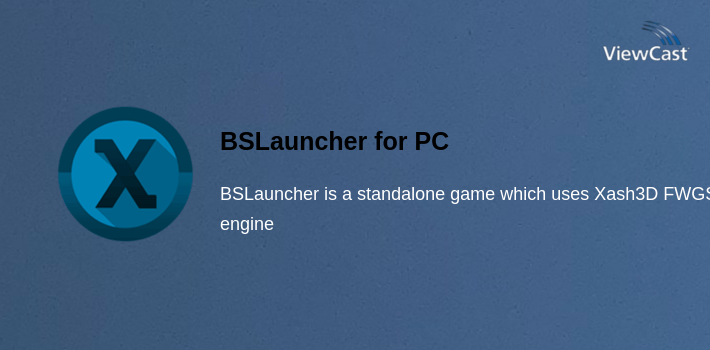 BSLauncher for PC screenshot