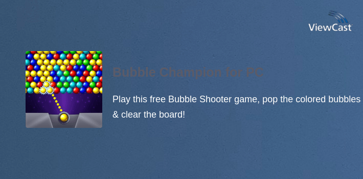 Bubble Champion for PC screenshot