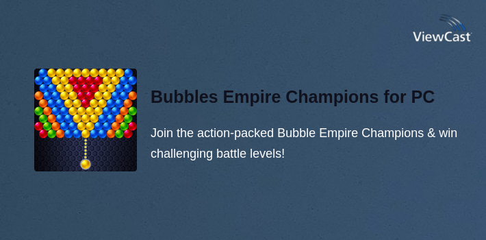 Bubbles Empire Champions for PC screenshot