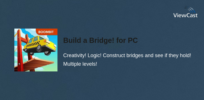 Build a Bridge! for PC screenshot