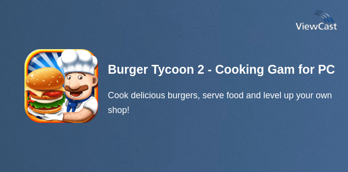 Burger Tycoon 2 - Cooking Game for PC screenshot