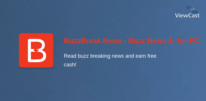 BuzzBreak News - Buzz News & Earn Free Cash! for PC screenshot