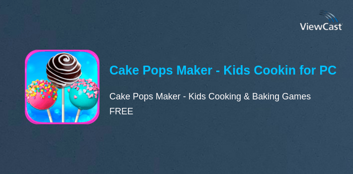 Cake Pops Maker - Kids Cooking & Baking Games FREE for PC screenshot