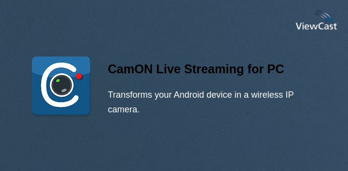 CamON Live Streaming for PC screenshot