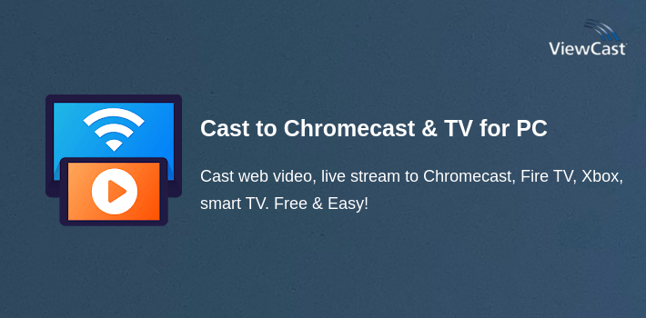 Cast to Chromecast & TV for PC screenshot