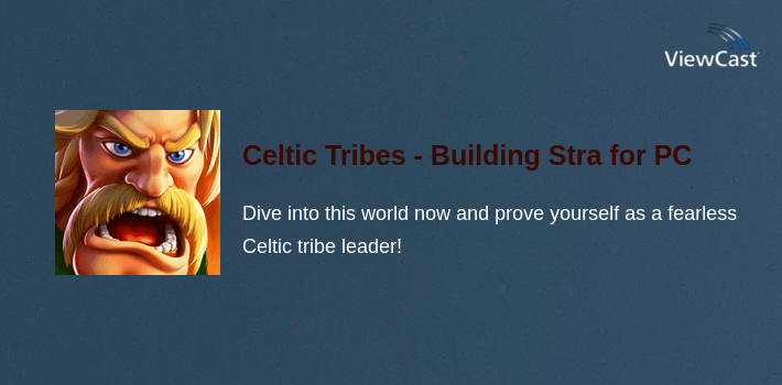 Celtic Tribes - Building Strategy MMO for PC screenshot
