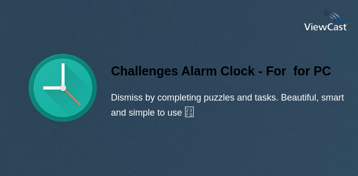 Challenges Alarm Clock - For Heavy Sleepers (Free) for PC screenshot