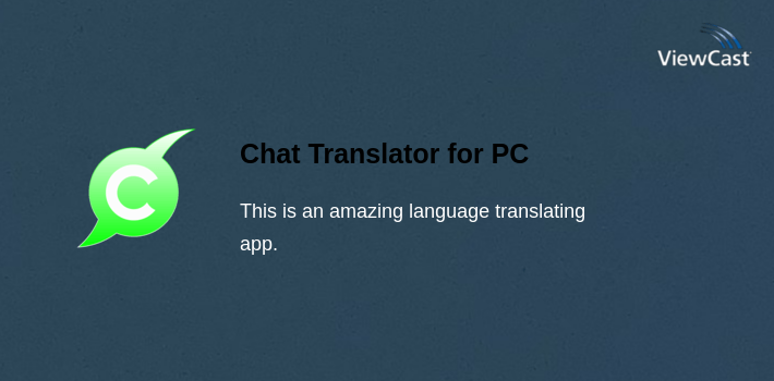 Chat Translator for PC screenshot