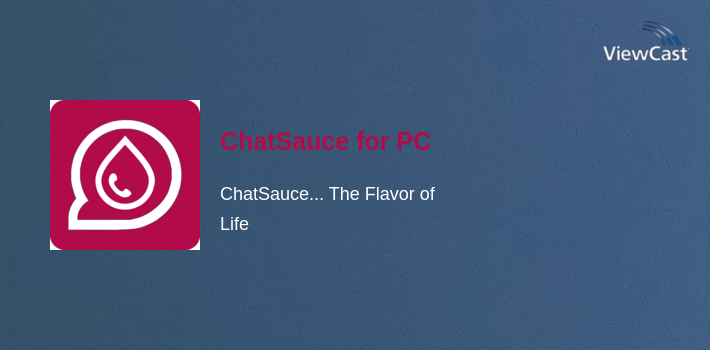 ChatSauce for PC screenshot