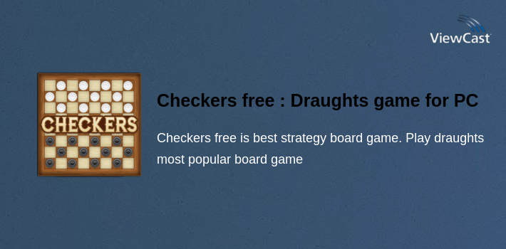 Checkers free : Draughts game for PC screenshot