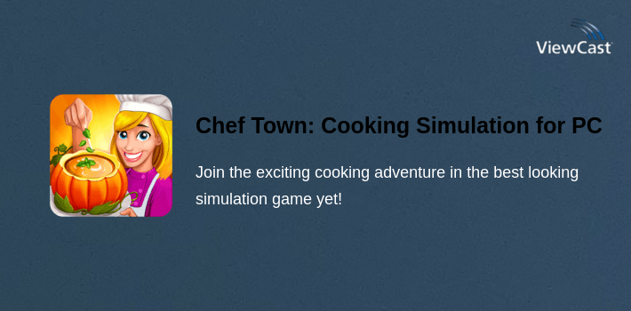 Chef Town: Cooking Simulation for PC screenshot