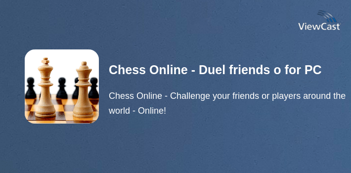 Chess Online - Duel friends online! for PC screenshot