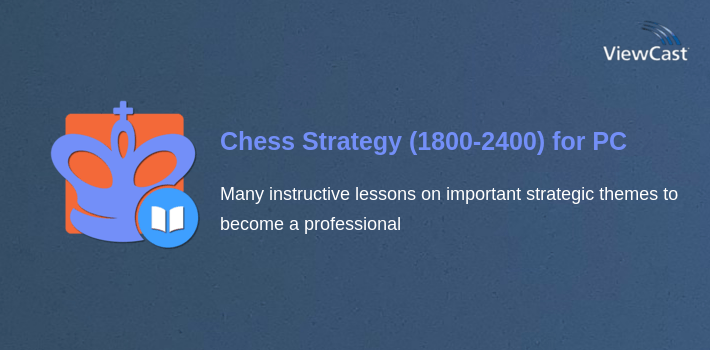 Chess Strategy (1800-2400) for PC screenshot