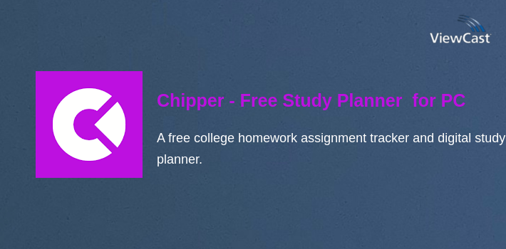 Download Chipper - Free Study Planner & Homework Organizer for PC ...