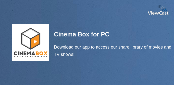 Cinema Box for PC screenshot
