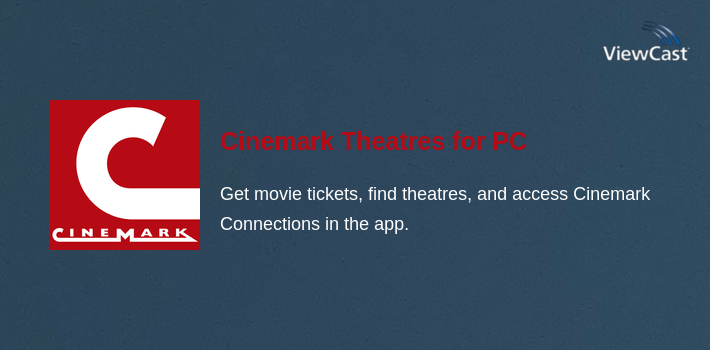 Cinemark Theatres for PC screenshot