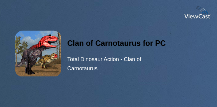 Clan of Carnotaurus for PC screenshot