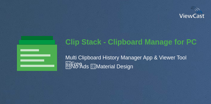 Download Clip Stack - Clipboard Manager for PC / Windows / Computer