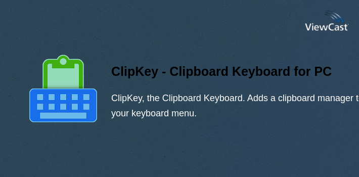 ClipKey - Clipboard Keyboard for PC screenshot