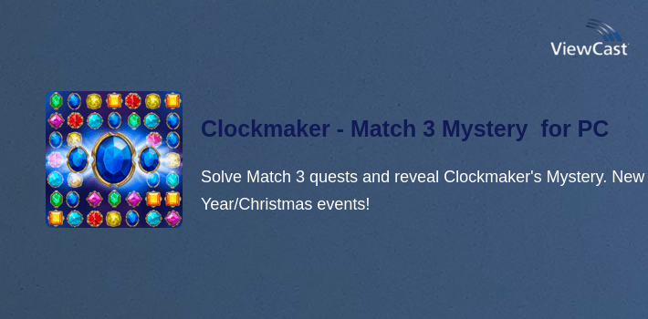 Clockmaker - Match 3 Mystery Game for PC screenshot