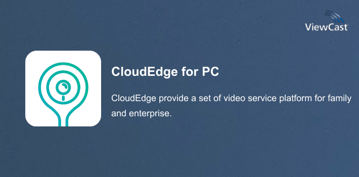 CloudEdge for PC screenshot