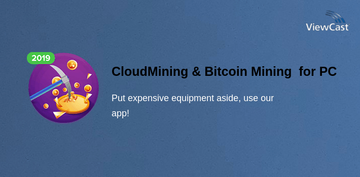 CloudMining & Bitcoin Mining - Cloud Bitcoin Miner for PC screenshot