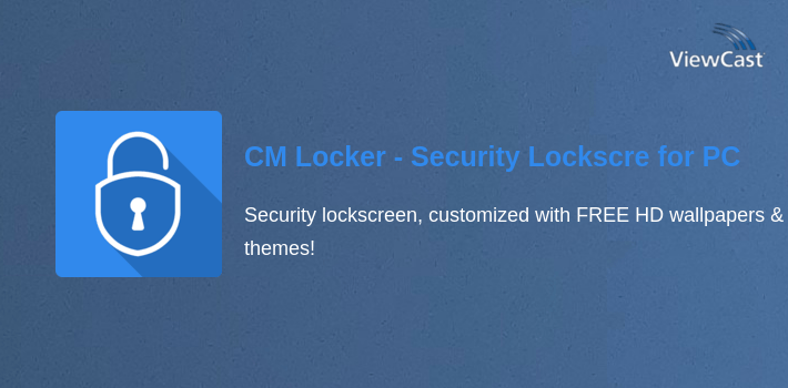 CM Locker - Security Lockscreen for PC screenshot