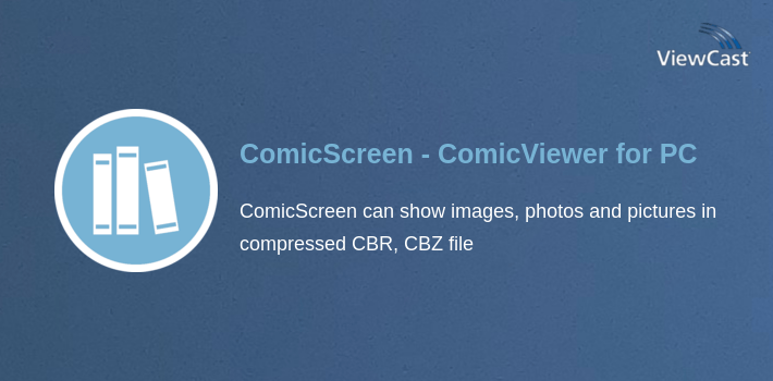 ComicScreen - ComicViewer for PC screenshot