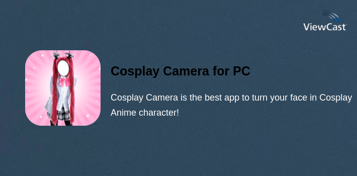 Cosplay Camera for PC screenshot