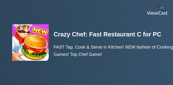 Crazy Chef: Fast Restaurant Cooking Game for PC screenshot