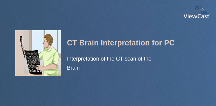 Download CT Brain Interpretation for PC / Windows / Computer