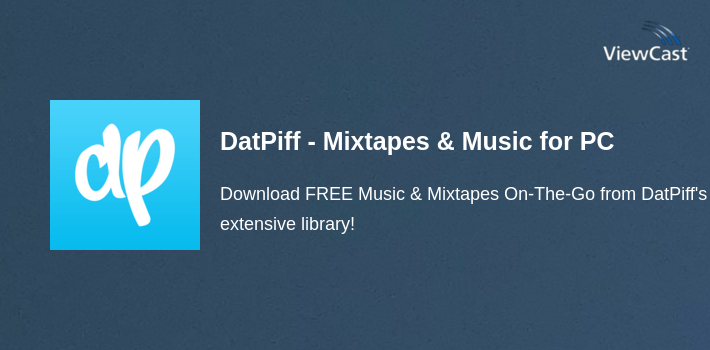 DatPiff - Mixtapes & Music for PC screenshot