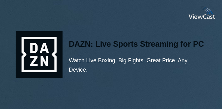 DAZN: Live Sports Streaming for PC screenshot