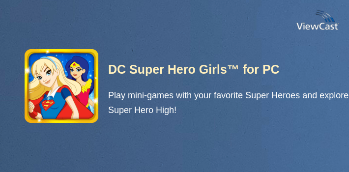 DC Super Hero Girls™ for PC screenshot