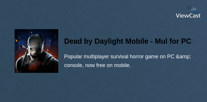 Dead by Daylight Mobile - Multiplayer Horror Game for PC screenshot
