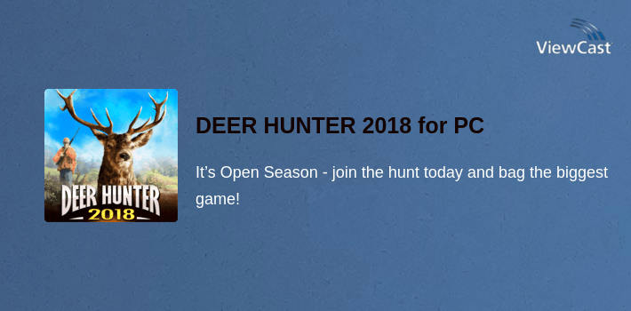 DEER HUNTER 2018 for PC screenshot