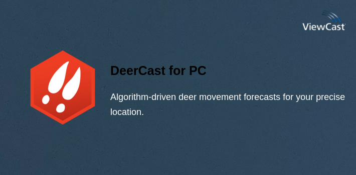 DeerCast for PC screenshot