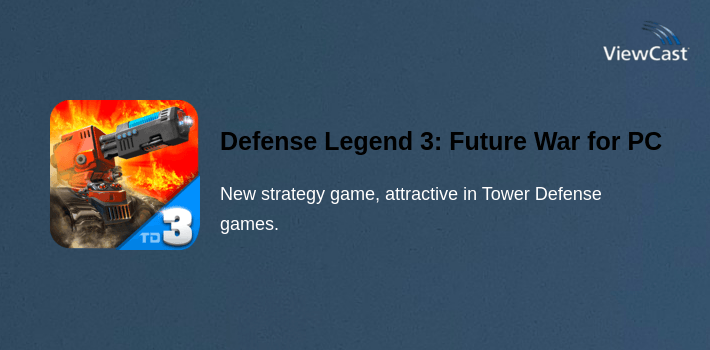 Defense Legend 3: Future War for PC screenshot