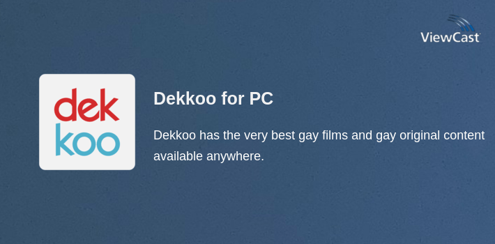 Dekkoo for PC screenshot