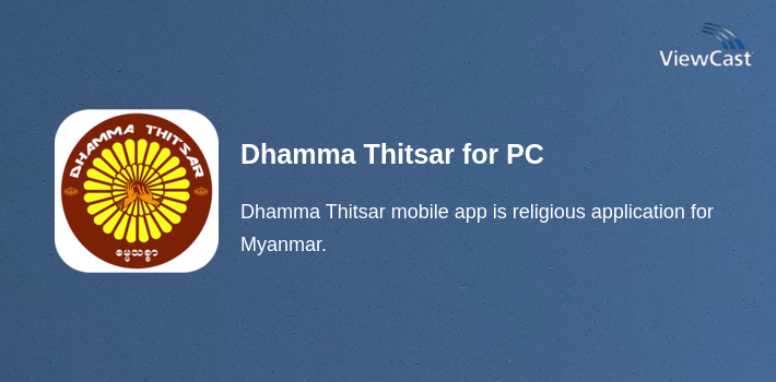 Dhamma Thitsar for PC screenshot
