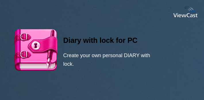 Download Diary with lock for PC / Windows / Computer